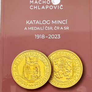 Katalog mincí a medailí ČSR,ČR a SR, 1918-2023