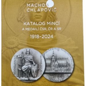 Katalog mincí a medailí ČSR,ČR a SR, 1918-2024